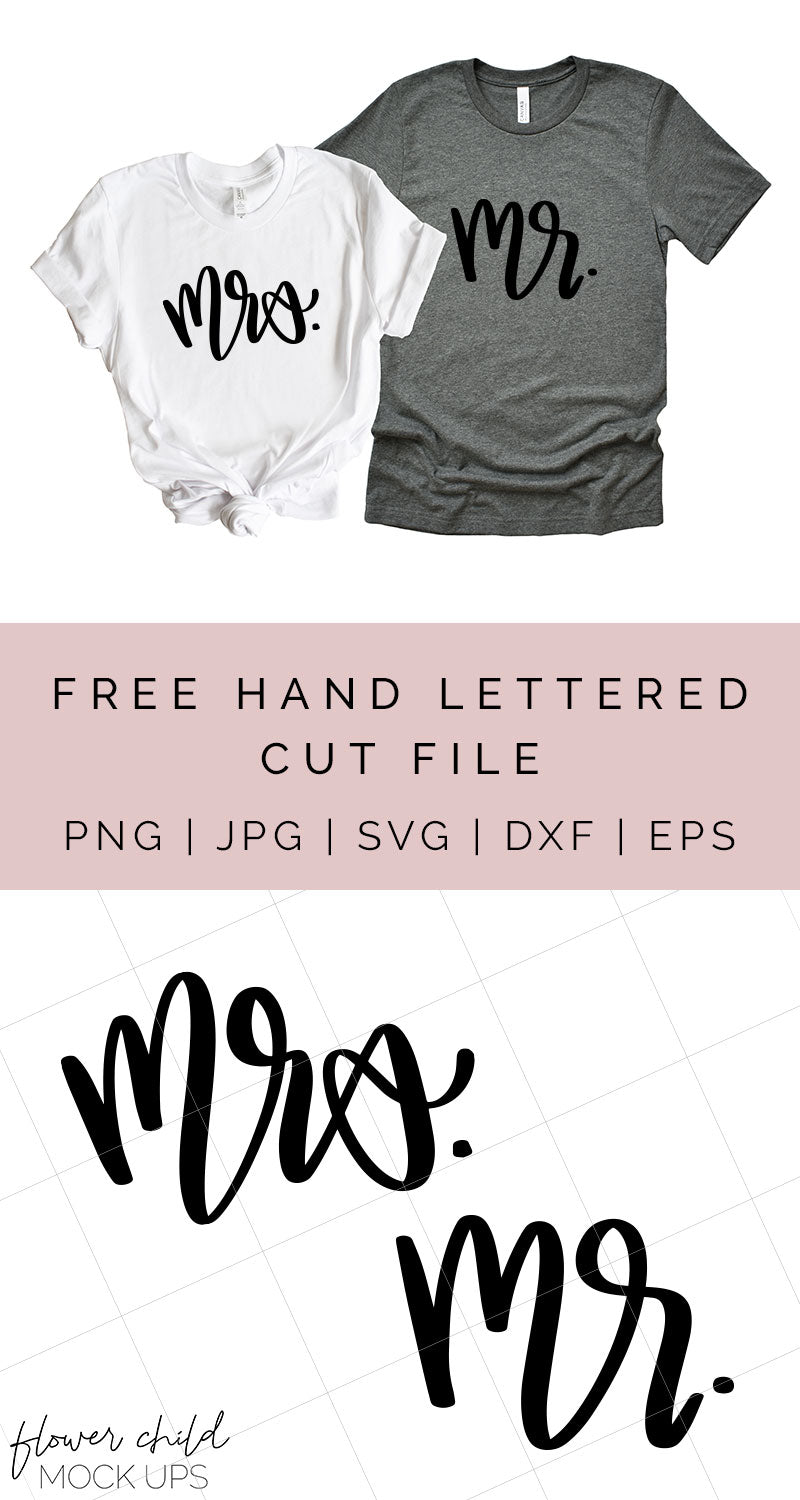 Free Mr + Mrs Cut File